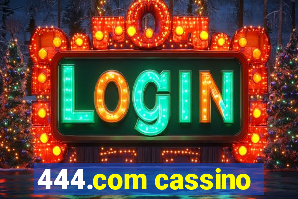 444.com cassino